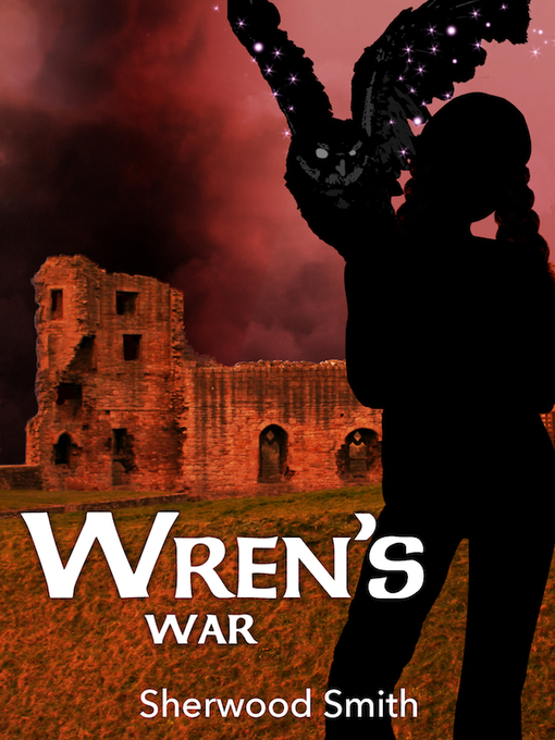 Title details for Wren's War by Sherwood Smith - Available
